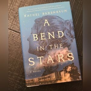 A Bend in the Stars by Rachel Barenbaum